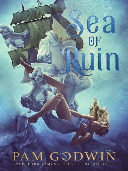 Title details for Sea of Ruin by Pam Godwin - Available